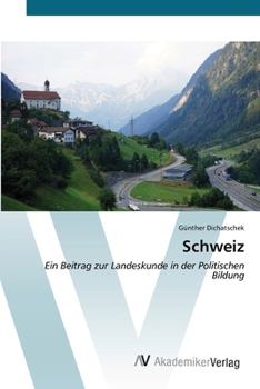 Schweiz (German Edition)