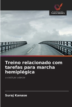 Paperback Treino relacionado com tarefas para marcha hemiplégica [Polish] Book