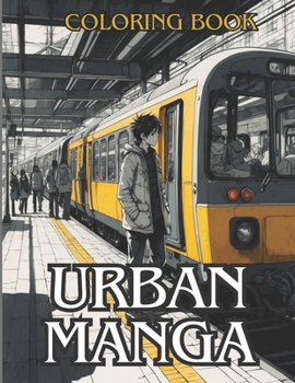 Urban Manga: Coloring Book