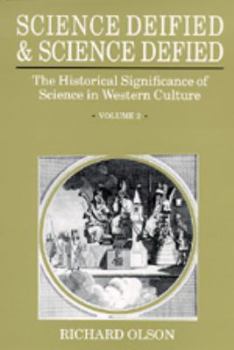 Paperback Science Deified and Science Defied: The Historical Signifcance of Science in Western Culture, Volume 2 Book