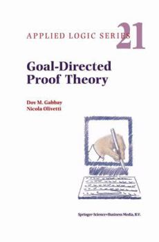 Paperback Goal-Directed Proof Theory Book