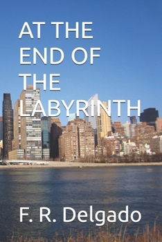 Paperback At the End of the Labyrinth Book