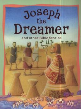 Paperback Joseph The Dreamer And Other Bible Stories Book