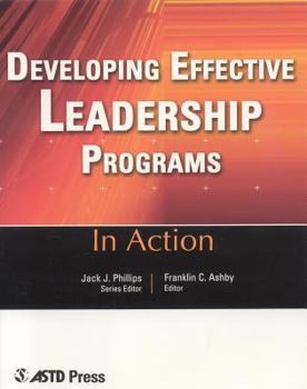 Paperback Developing Effective Leadership Programs: Twelve Case Studies from the Real World of Training Book