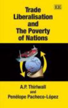Paperback Trade Liberalisation and The Poverty of Nations Book