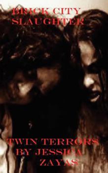 Paperback Brick City Slaughter: Twin Terrors Book