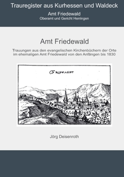Paperback Amt Friedewald: Oberamt und Gericht Heringen [German] Book