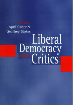 Paperback Liberal Democracy and Its Critics Book