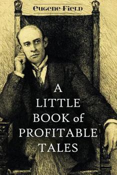 Paperback A Little Book of Profitable Tales Book