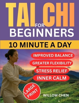 Paperback Tai CHI for Beginners: Simple Practices for Balance, Relaxation, and Lifelong Health Book