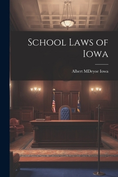 Paperback School Laws of Iowa Book