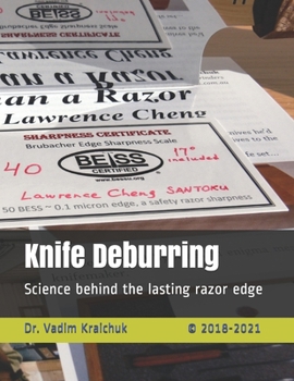 Paperback Knife Deburring: Science behind the lasting razor edge Book