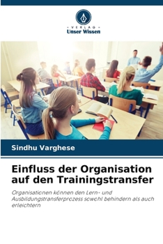 Paperback Einfluss der Organisation auf den Trainingstransfer [German] Book
