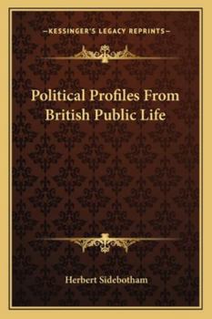 Paperback Political Profiles From British Public Life Book