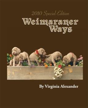 Hardcover Weimaraner Ways Book