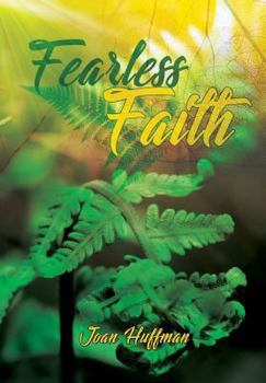 Fearless Faith