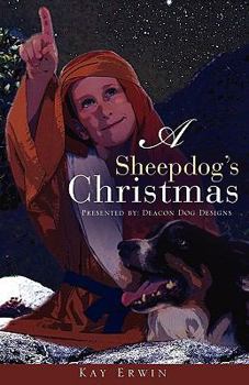 Paperback A Sheepdog's Christmas Book