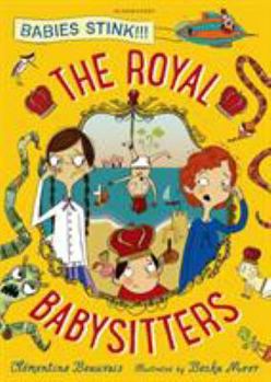 The Royal Babysitters - Book #1 of the Royal Babysitters