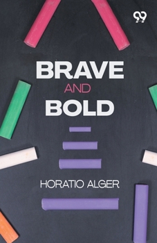 Brave And Bold