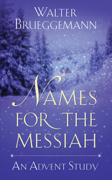 Paperback Names for the Messiah: An Advent Study Book