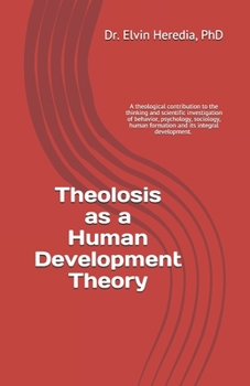 Paperback Theolosis as a Human Development Theory Book