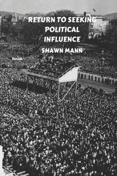 Paperback Returns to Seeking Political Influence Book