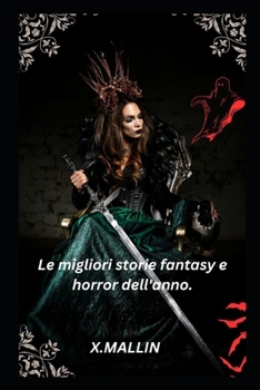 Paperback Le migliori storie fantasy e horror dell'anno. [Italian] Book