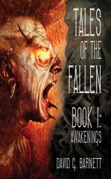 Hardcover Tales of the Fallen Book I: Awakenings Book
