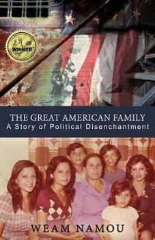 Paperback The Great American Family: A Story of Political Disenchantment Book