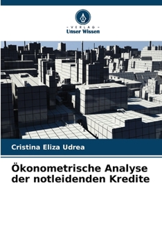 Paperback Ökonometrische Analyse der notleidenden Kredite [German] Book