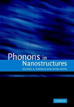 Paperback Phonons in Nanostructures Book