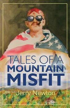 Paperback Tales of a Mountain Misfit Book