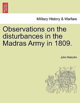 Paperback Observations on the Disturbances in the Madras Army in 1809. Part II. Book