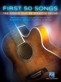 Paperback First 50 Songs You Should Play on Acoustic Guitar Book