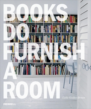 Paperback Books Do Furnish a Room: Organize, Display, Store Book