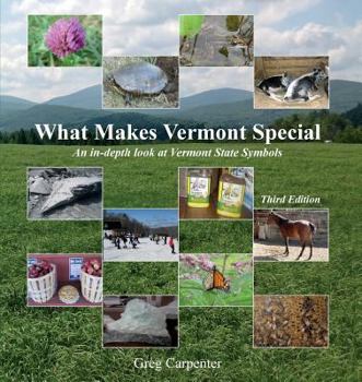 Paperback Third Edition What Makes Vermont Special Book