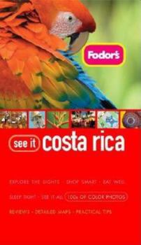 Paperback Fodor's See It Costa Rica (Flexi), 1st Edition Book