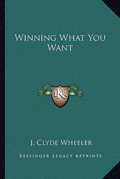 Paperback Winning What You Want Book