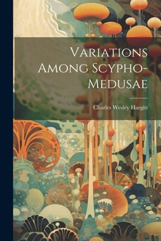 Paperback Variations Among Scypho-medusae Book