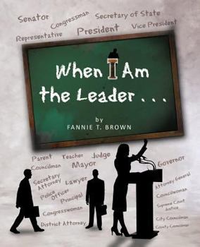 Paperback When I Am the Leader . . . Book