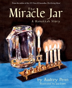 Paperback The Miracle Jar: A Hanukkah Story Book
