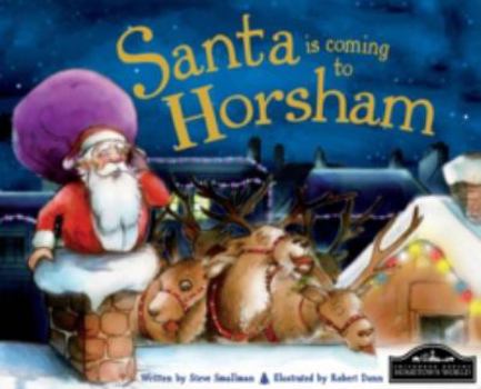 Hardcover Santa is Coming to Horsham Book
