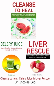 Paperback Cleanse to Heal, Celery Juice & Liver Rescue Book