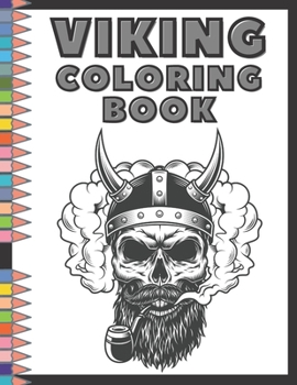 Paperback Viking Coloring Book: For Adults! Relaxation And Stress Relieving Book