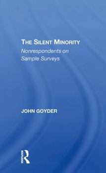 Paperback The Silent Minority: Nonrespondents in Sample Surveys Book