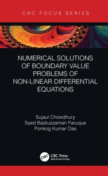 Hardcover Numerical Solutions of Boundary Value Problems of Non-Linear Differential Equations Book