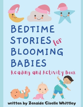 Paperback Bedtime Stories for Blooming Babies: 6 Fun Stories for Family Bonding Book