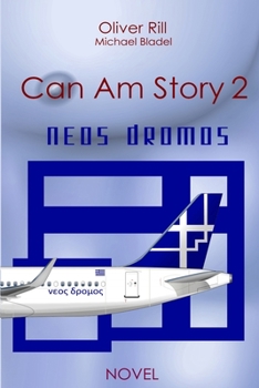 Paperback Can Am Story 2: Neos Dromos Book
