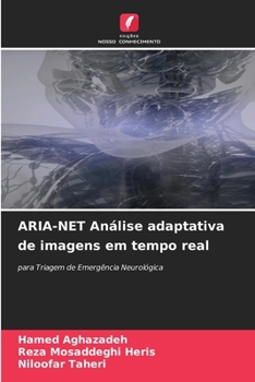 ARIA-NET Análise adaptativa de imagens em tempo real