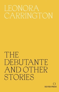 Paperback The Debutante and Other Stories Book